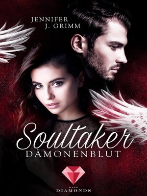 cover image of Soultaker. Dämonenblut